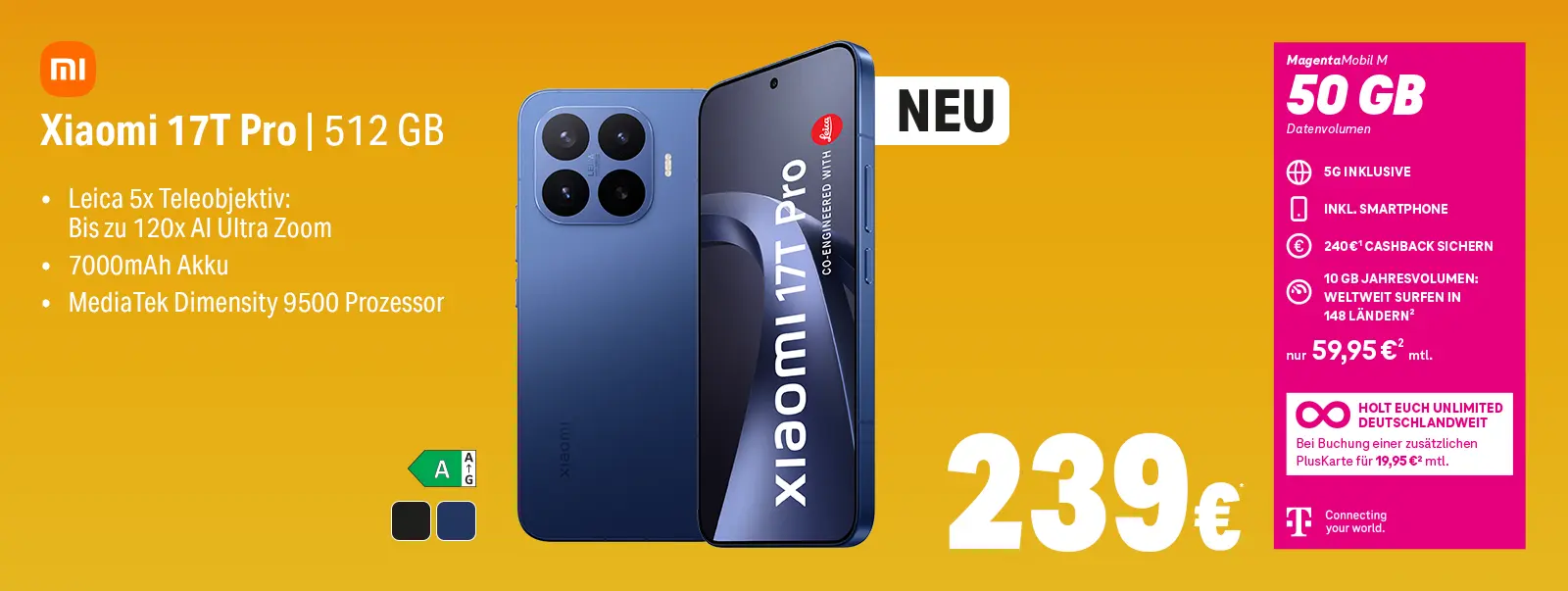 Werbeanzeige Xiaomi 17T Pro 512 GB Smartphone mit 50 GB 5G Tarif, neu